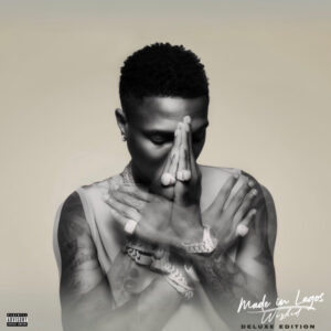 Wizkid- Made in Lagos